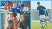 The image shows three different scenes of children playing; one image in the top left is of two children playing on a playground. The next in the lower part of the image shows a young girl playfully climbing on the back of a young boy, while a young girl is off to their side and is smiling. The third is on the right side of the image showing a young boy in a blue sports jersey playing soccer. 